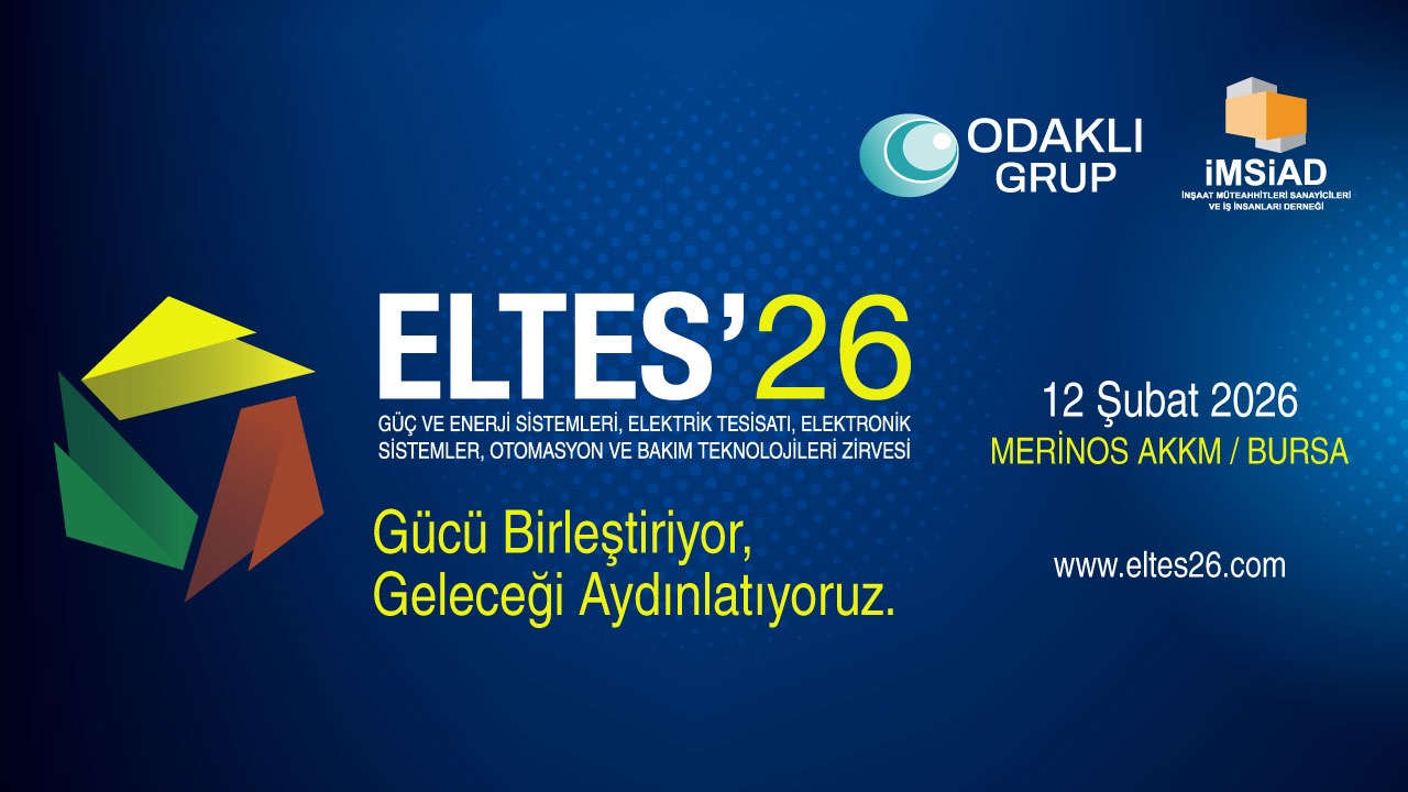 ELTES’26 Elektrik Tesisatı Zirvesi İçin Geri Sayım Başladı.