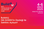 Türkiye’nin ilk bina teknolojileri ve malzemeleri fuarı! Build4U Fuarı, sektörün devlerini Antalya’da buluşturacak